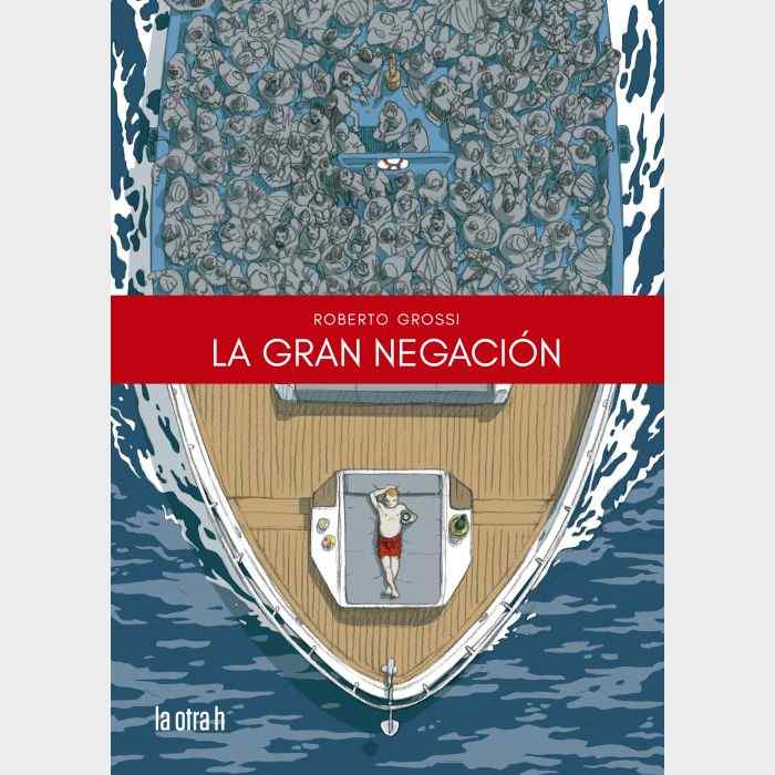 LA GRAN NEGACIÓN
